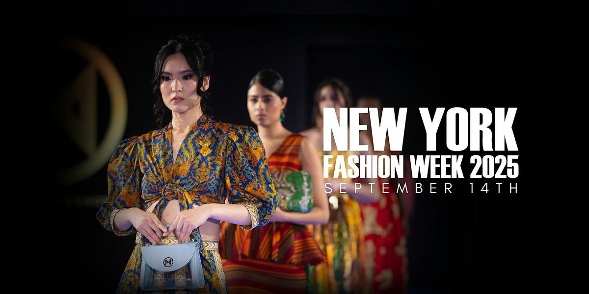 NEW YORK FASHION WEEK - SEPTEMBER 14TH, 2025, 14 September | Event in New York | AllEvents