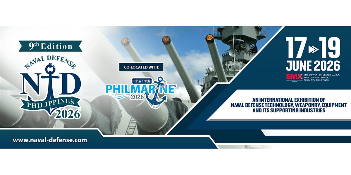 9th Naval Defense Expo 2026, 17 June | Event in Pasay | AllEvents