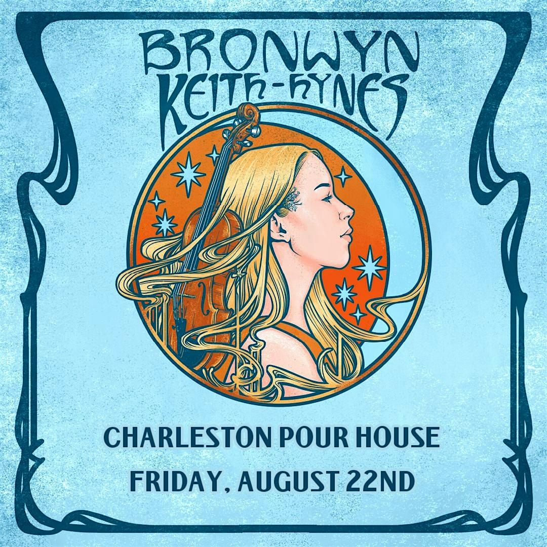 Bronwyn Keith-Hynes w/ Shelby Means, 22 August | Event in Charleston | AllEvents