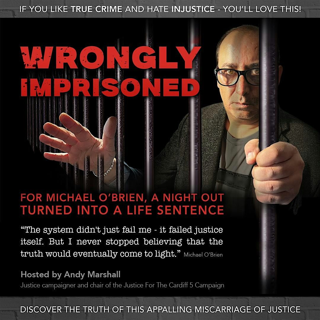 WRONGLY IMPRISONED, 19 September | Event in Cardiff | AllEvents