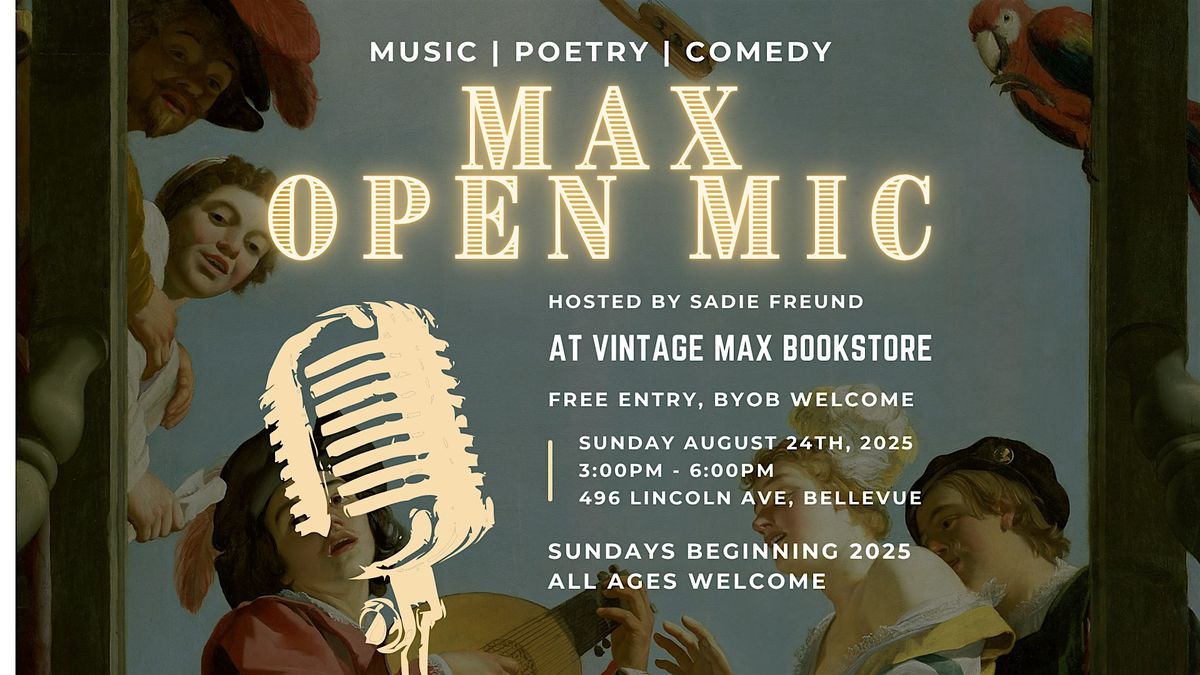 MAX Open Mic: Sunday August 24th, at Vintage Max Bookstore!, 24 August | Event in Pittsburgh | AllEvents