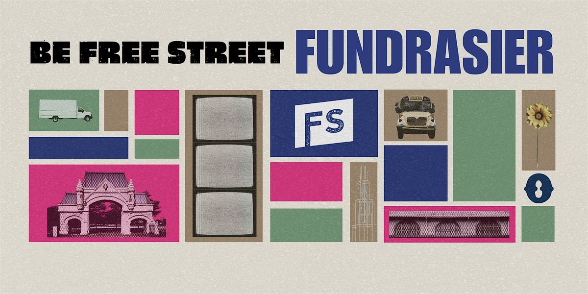 Be Free Street Fundraiser 2025, 6 June | Event in Chicago | AllEvents