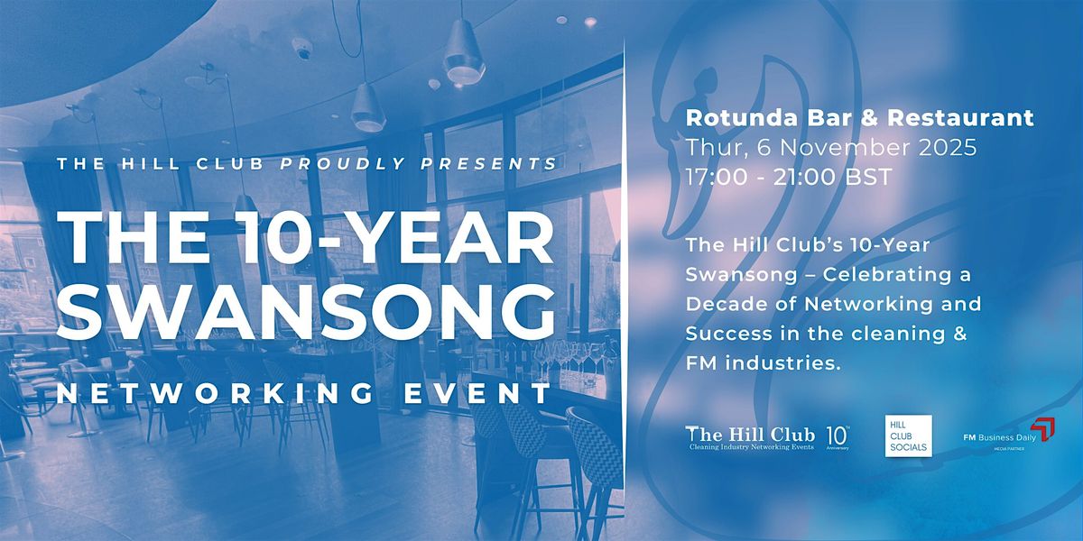 10-Year Swansong Networking Event, 6 November | Event in London | AllEvents
