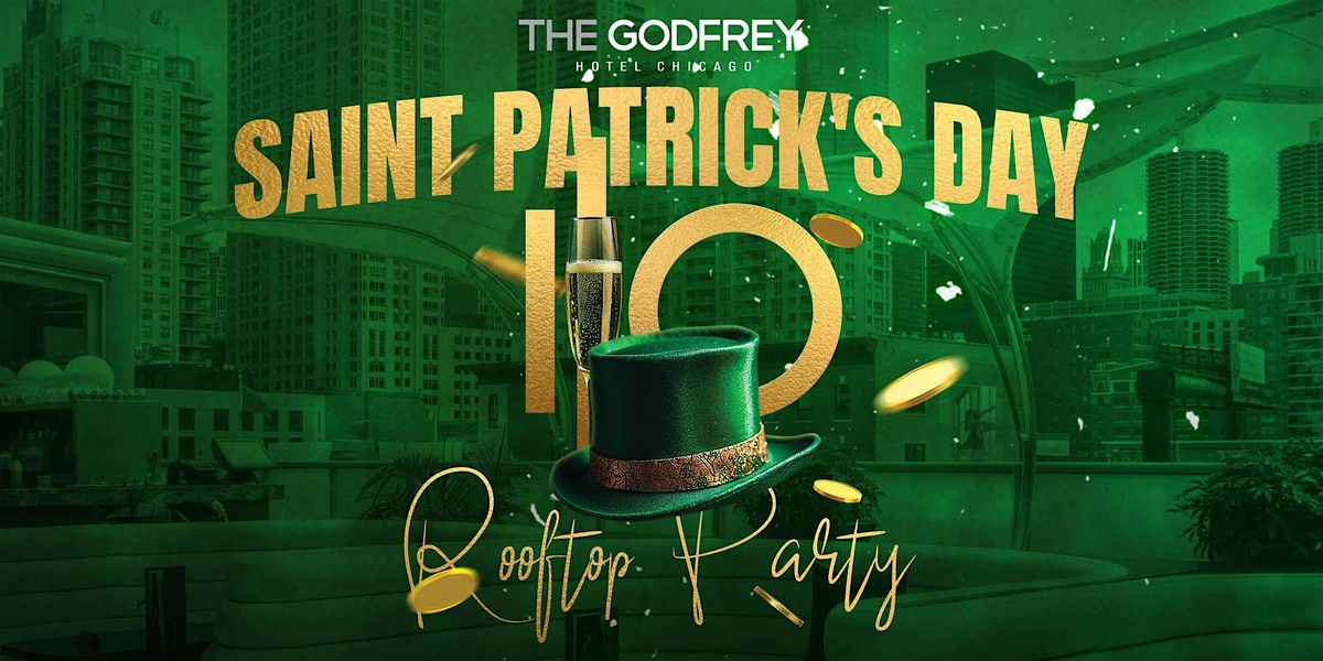 St. Pats at The Godfrey Hotel Chicago, The Godfrey Hotel Chicago, 15