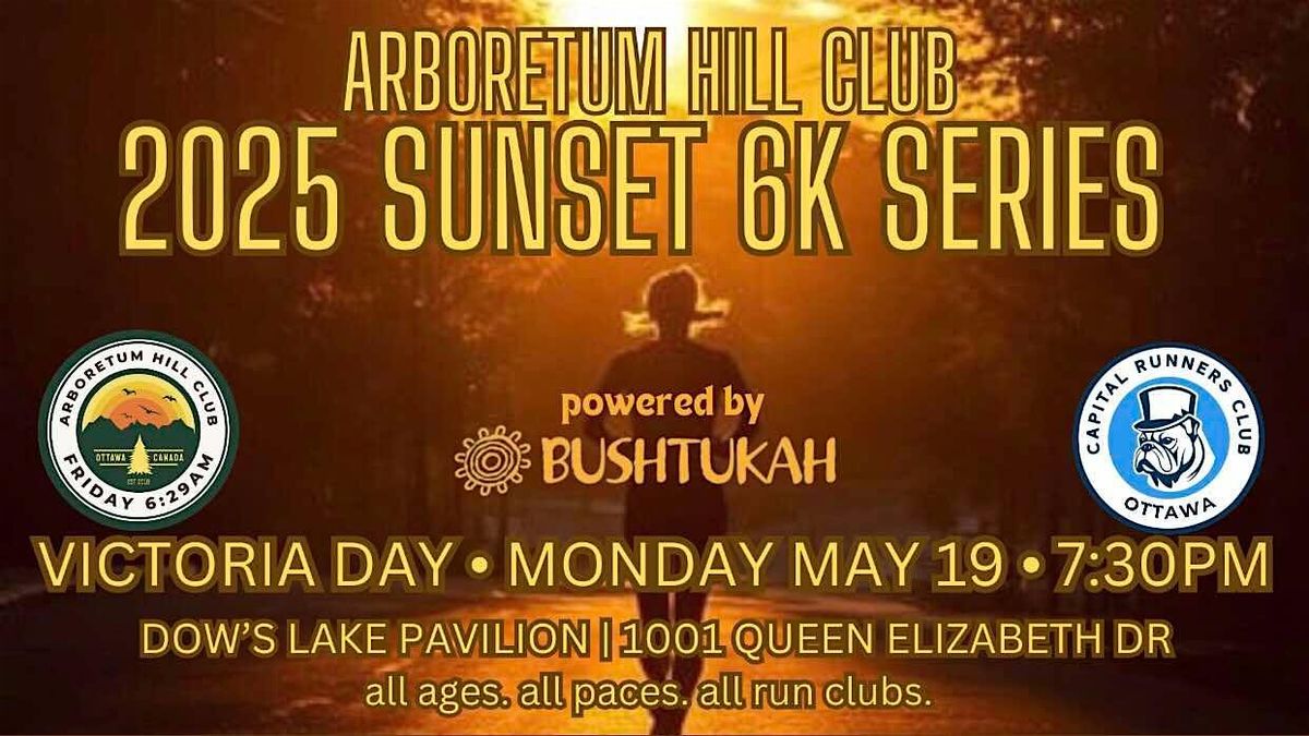 2025 Sunset 6k Series (May 2025 - Capital Runners Club - sunset 2), 19 May | Event in Ottawa | AllEvents