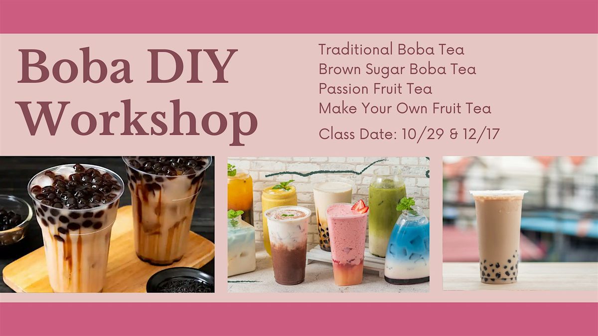 Boba Tea & Fruit Tea Workshop, 29 October | Event in Queens | AllEvents
