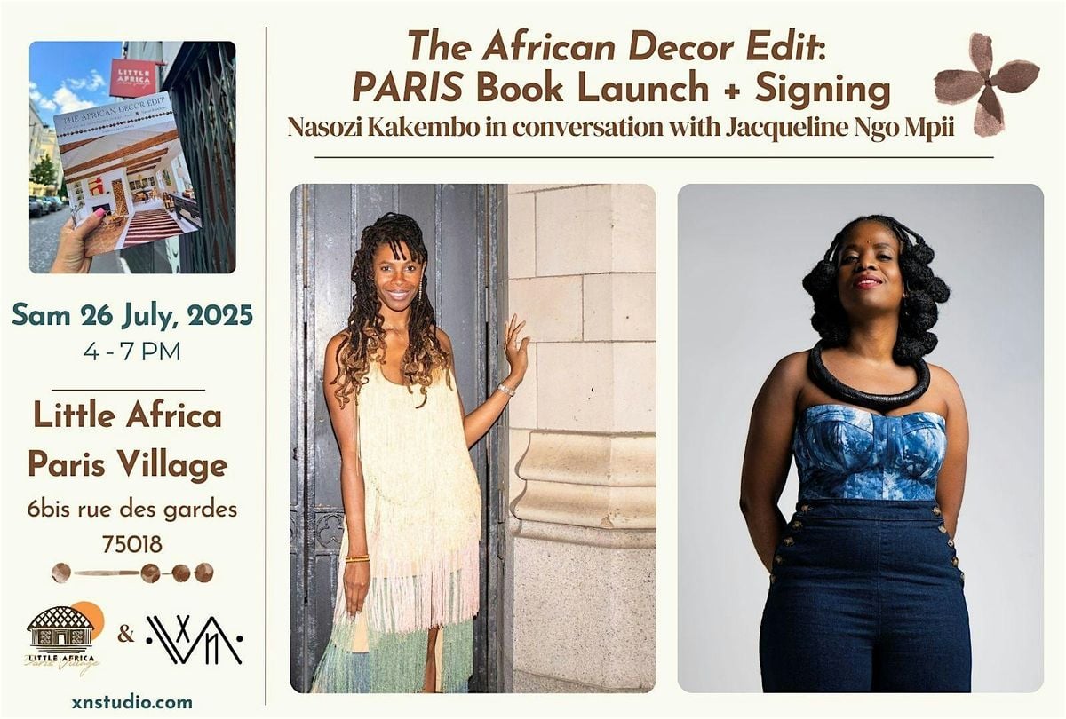 "The African Decor Edit" PARIS Launch, 26 July | Event in Paris | AllEvents