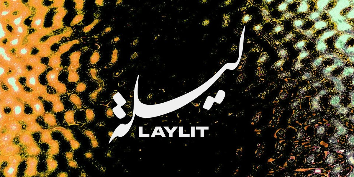 Laylit, 20 September | Event in Brooklyn | AllEvents