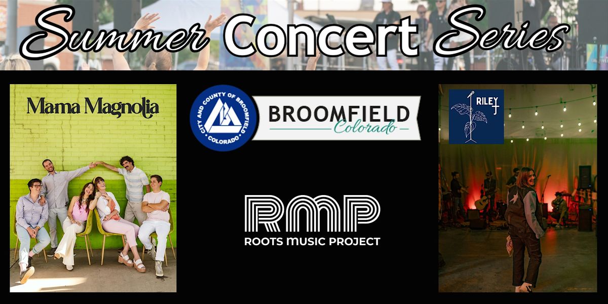 Broomfield Summer Concerts: Mama Magnolia with Riley J, 16 July | Event in Broomfield | AllEvents