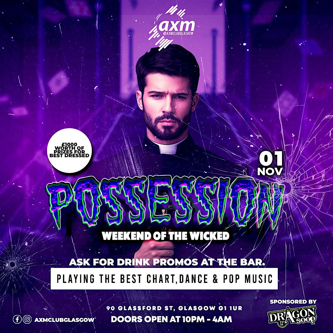 WEEKEND OF THE WICKED - POSSESSION @ AXM, 1 November | Event in Glasgow | AllEvents