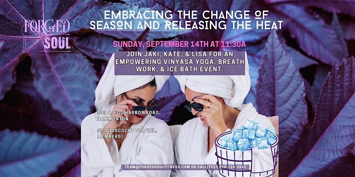 Embodying the Qualities of Fall: Ice Bath, Yoga, & Breath Work!, 14 September | Event in Hammonton | AllEvents