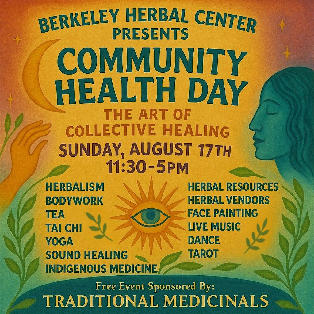 Berkeley Herbal Center Community Health Day, 17 August | Event in Berkeley | AllEvents