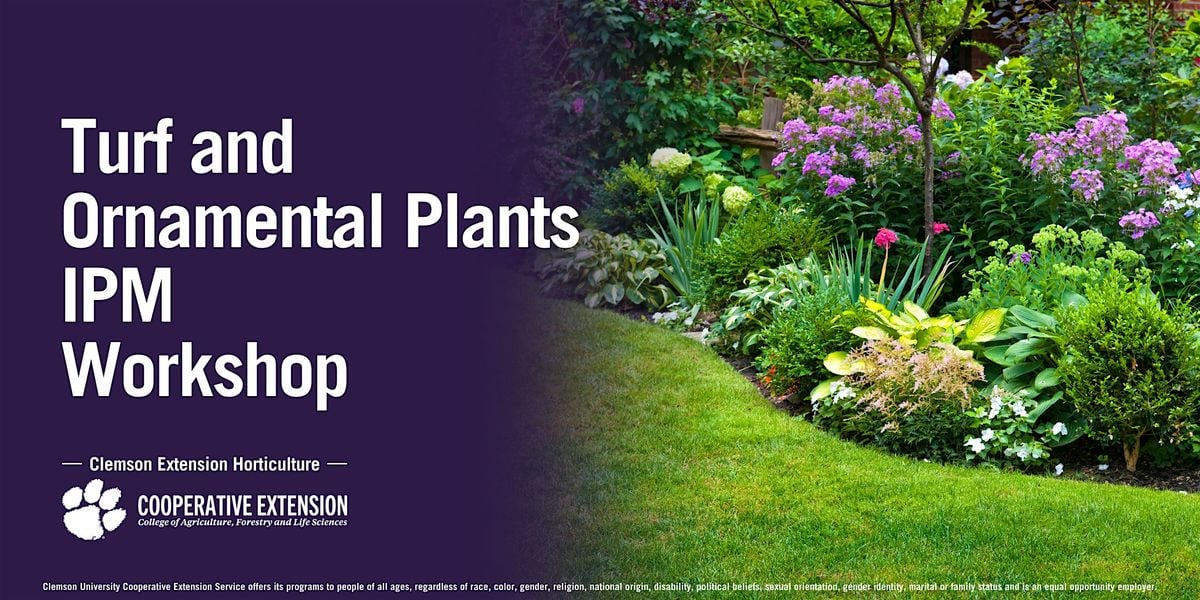 Turf and Ornamental Plants IPM Workshop, 7 November | Event in Anderson | AllEvents