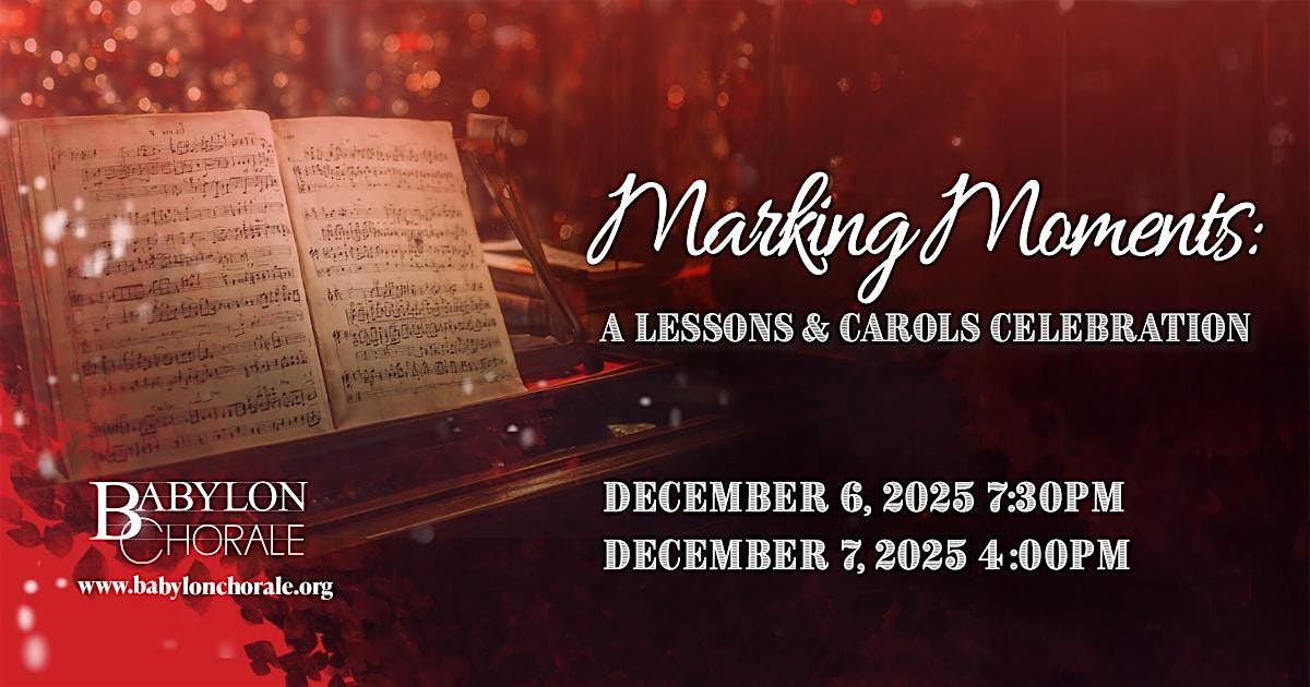 Marking Moments: In Light and Song - Babylon  Chorale, 6 December | Event in Bay Shore | AllEvents