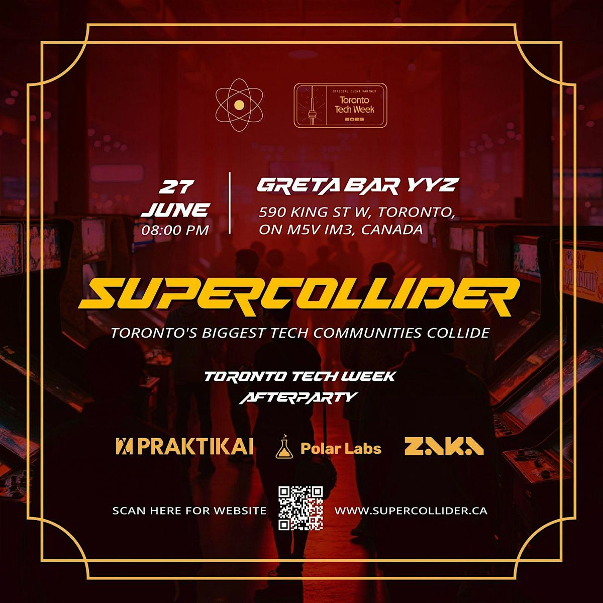 SUPERCOLLIDER: TORONTO TECH WEEK AFTERPARTY, 27 June | Event in Toronto | AllEvents
