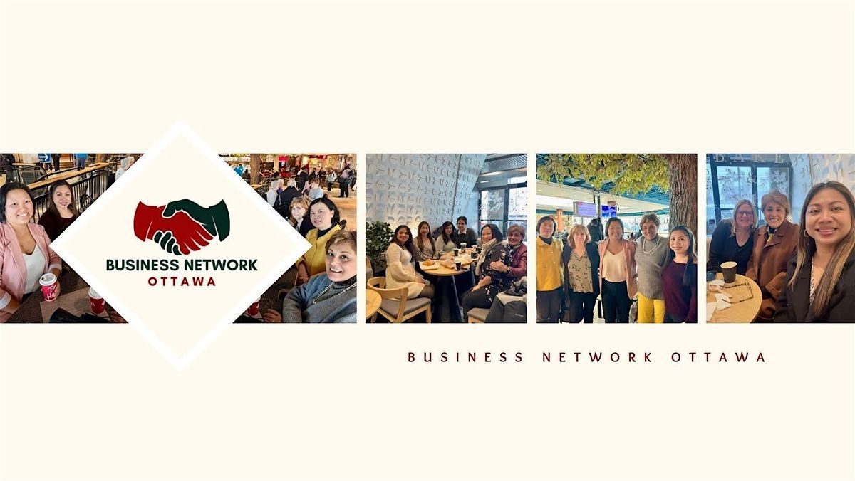 Business Network Ottawa - Meet & Mingle | Event in Ottawa | AllEvents