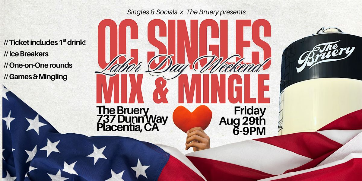 Orange County Singles Mixer - Ages 25 to 40ish - Speed Dating Alternative, 29 August | Event in Placentia