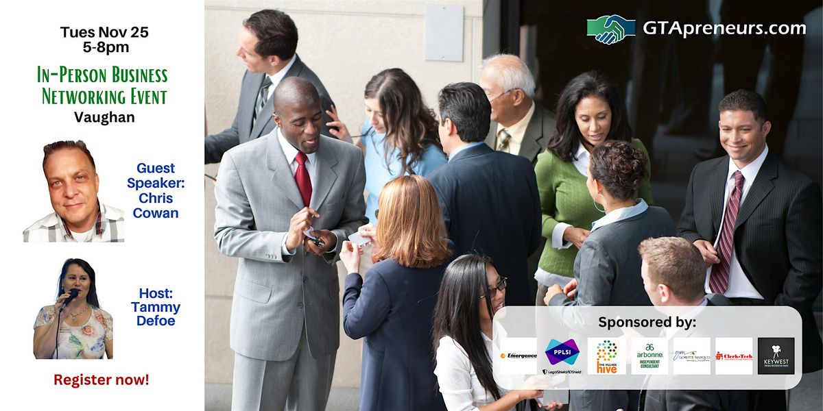 GTApreneurs Nov 25 Business Networking Event Vaughan - Toronto, 25 November | Event in Vaughan | AllEvents