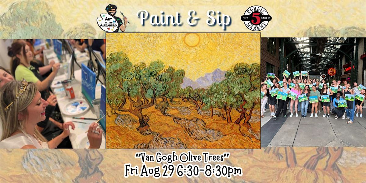 Paint & Sip at 5th St Alley “Van Gogh Olive Trees”, 29 August | Event in Eugene | AllEvents