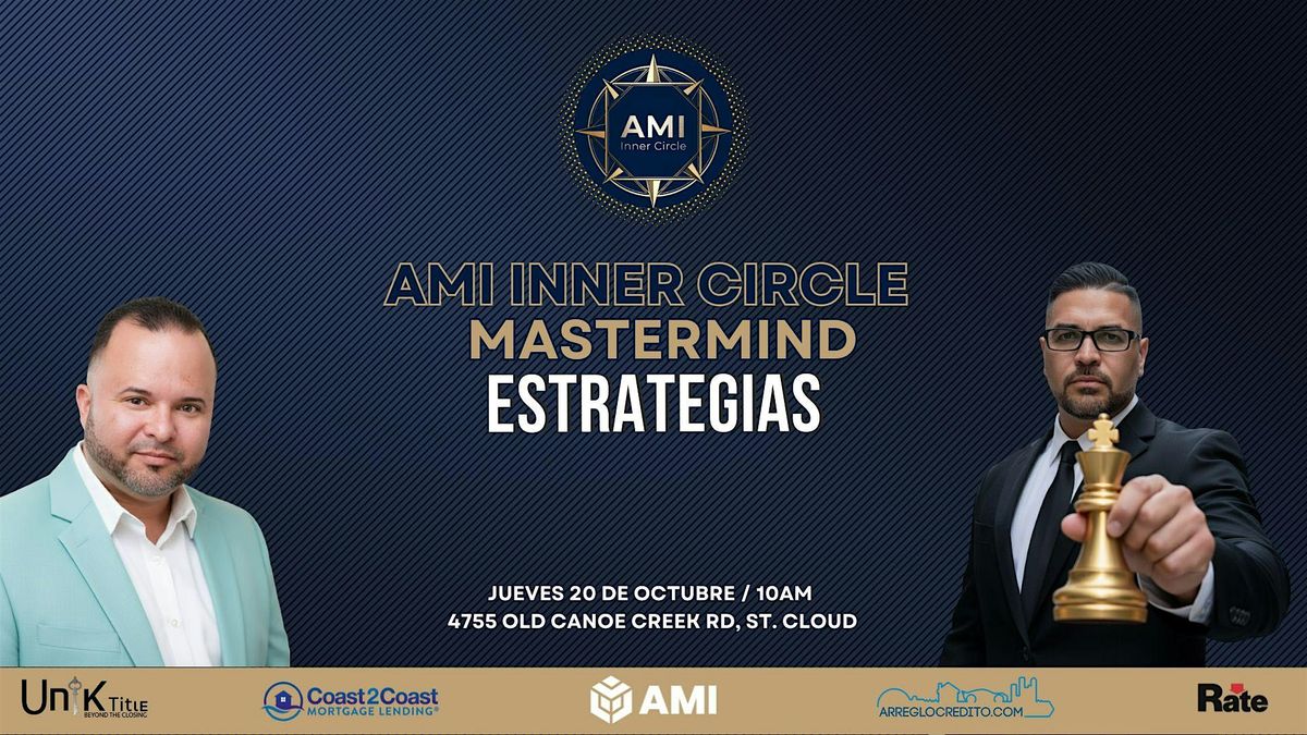 AMI Inner Circle Mastermind | Event in St. Cloud | AllEvents