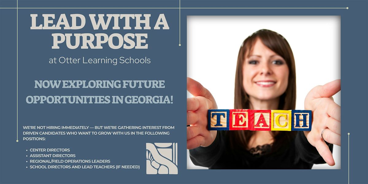 Lead with Purpose at Otter Learning Schools | Event in Newnan | AllEvents