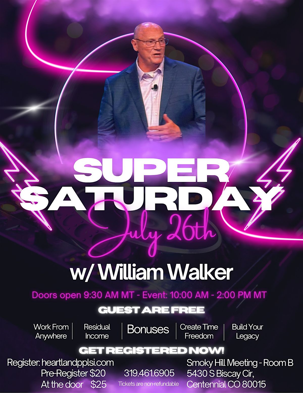 Super Saturday with William Walker – Build Residual Income & Create Time Fr, 26 July | Event in Centennial