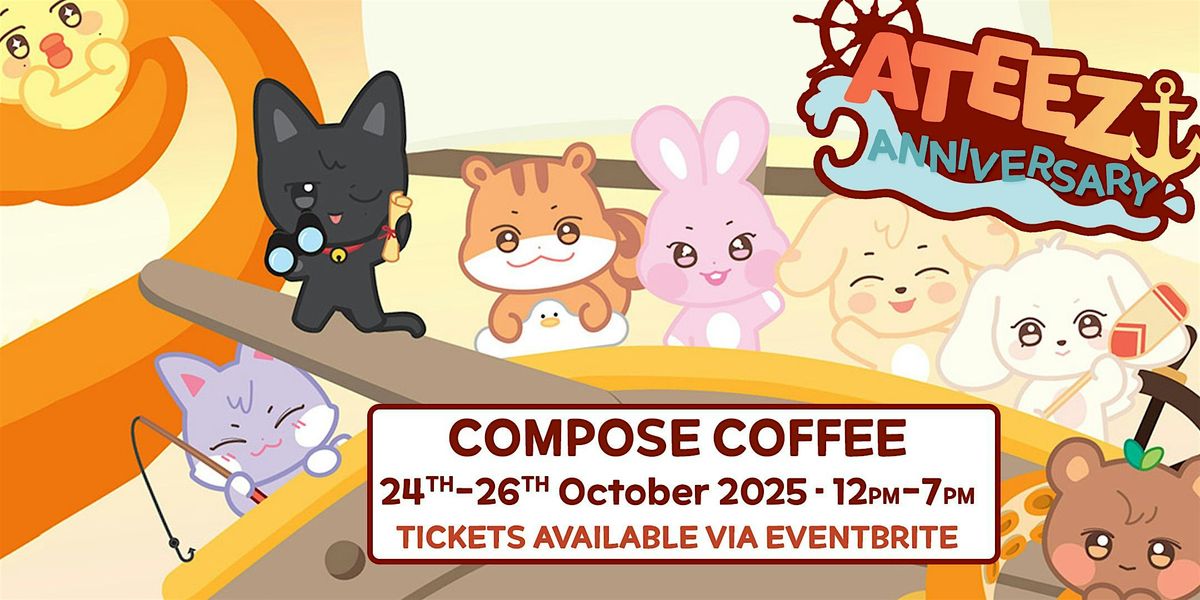 Cafe Compose - ATEEZ 7th Anniversary - London Cupsleeve Event, 24 October | Event in London | AllEvents