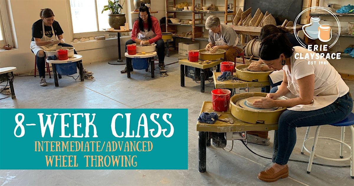 10-Week Intermediate/Advanced Wheel Throwing (Thursday Evenings) | Event in Erie | AllEvents