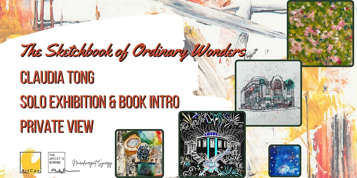 "The Sketchbook of Ordinary Wonders" Exhibition Private View, 23 August | Event in London | AllEvents