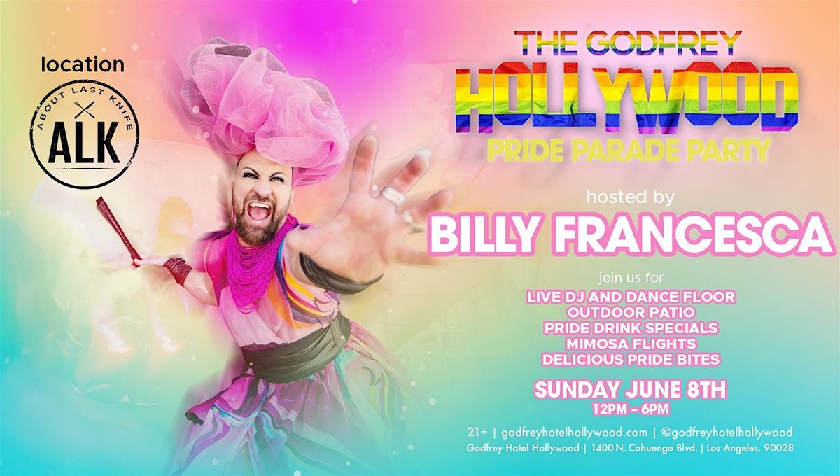 The Godfrey Hollywood Pride Parade Party, 8 June | Event in Los Angeles | AllEvents