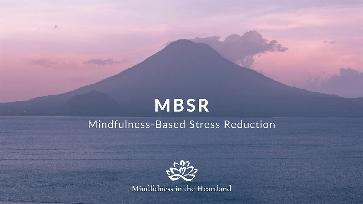Free Introduction to Mindfulness-Based Stress Reduction (MBSR), 10 September | Event in Overland Park | AllEvents