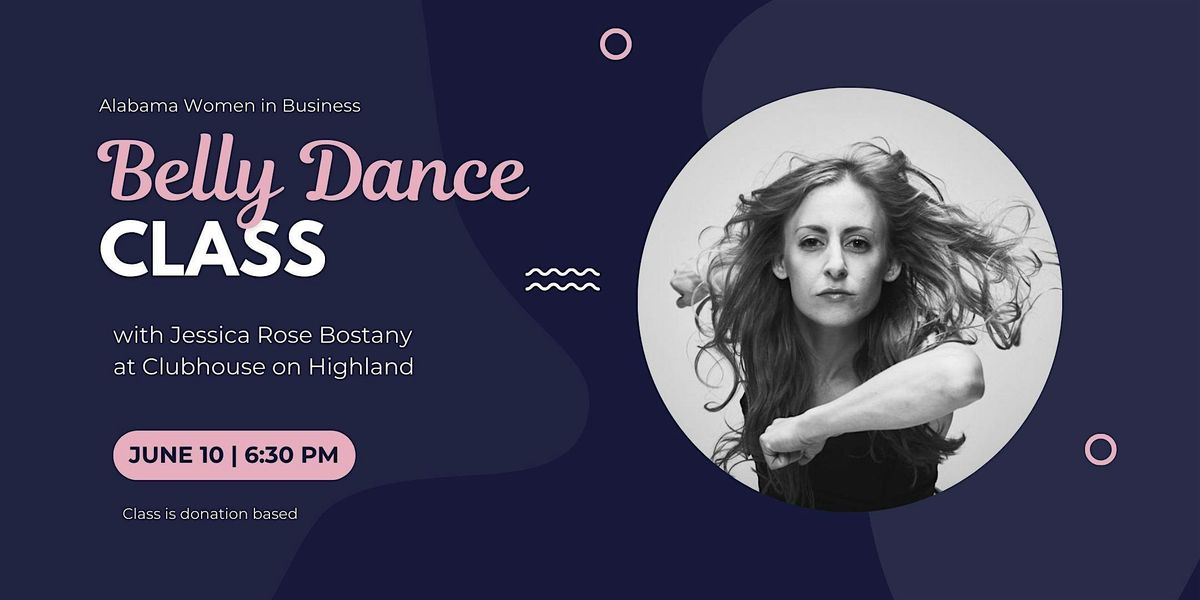 Belly Dancing Class with Alabama Women in Business, 10 June | Event in Birmingham | AllEvents