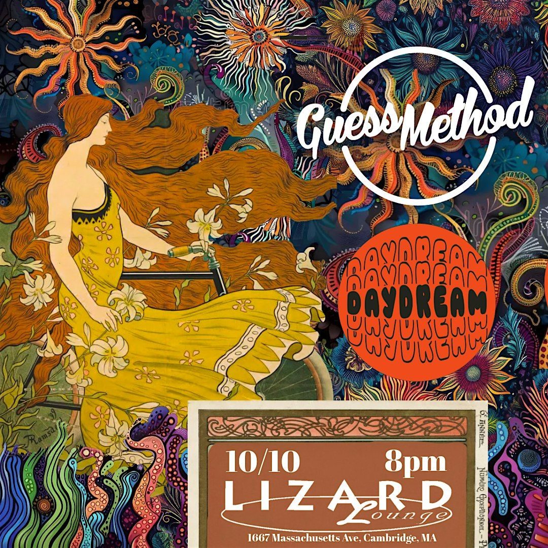 Guess Method and Daydream Live at the Lizard Lounge!, 10 October | Event in Cambridge | AllEvents
