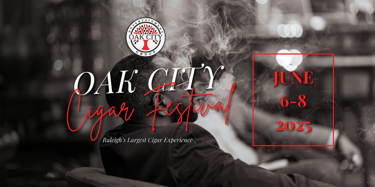 Oak City Cigar Festival | AllEvents