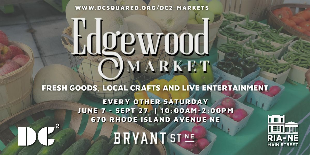 Edgewood Market, 7 June | Event in Washington | AllEvents