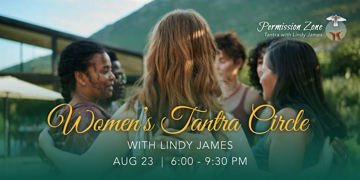 Women's Tantra Circle | In Person Tantra Puja, 23 August | Event in Aptos | AllEvents
