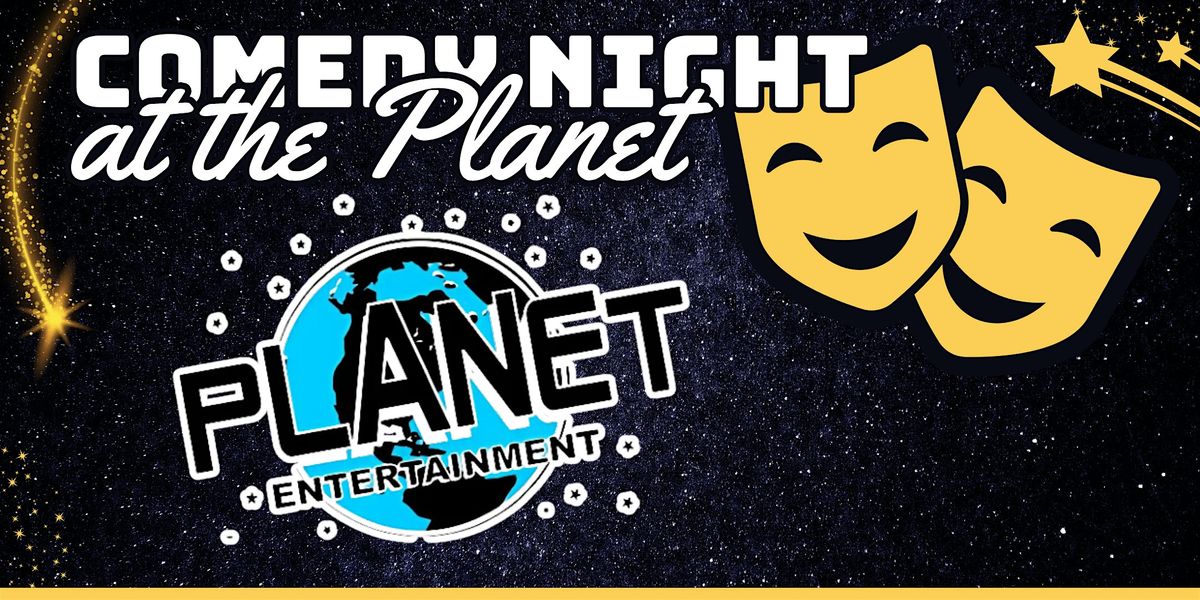 Comedy Night at the Planet, 31 May | Event in Mattoon | AllEvents