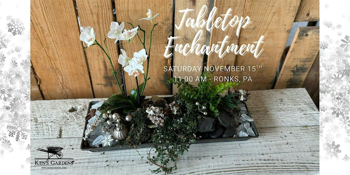 Tabletop Enchantment (Ronks), 15 November | Event in Ronks | AllEvents