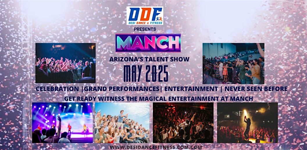 DDF MANCH 2025 — The Biggest Community Talent Showcase is Here | Event in Chandler | AllEvents