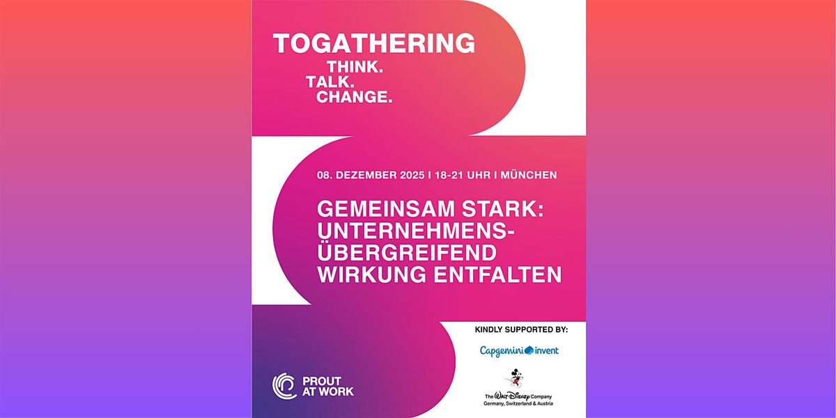 PROUT AT WORK TOGATHERING: Gemeinsam stark, 8 December | Event in München | AllEvents
