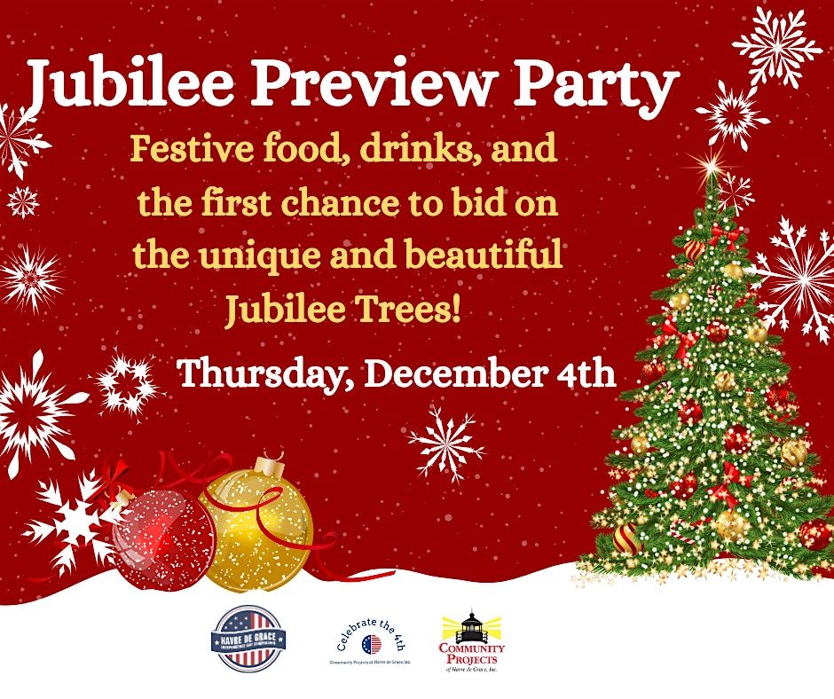 Jubilee Preview Party, 4 December | Event in Havre de Grace | AllEvents