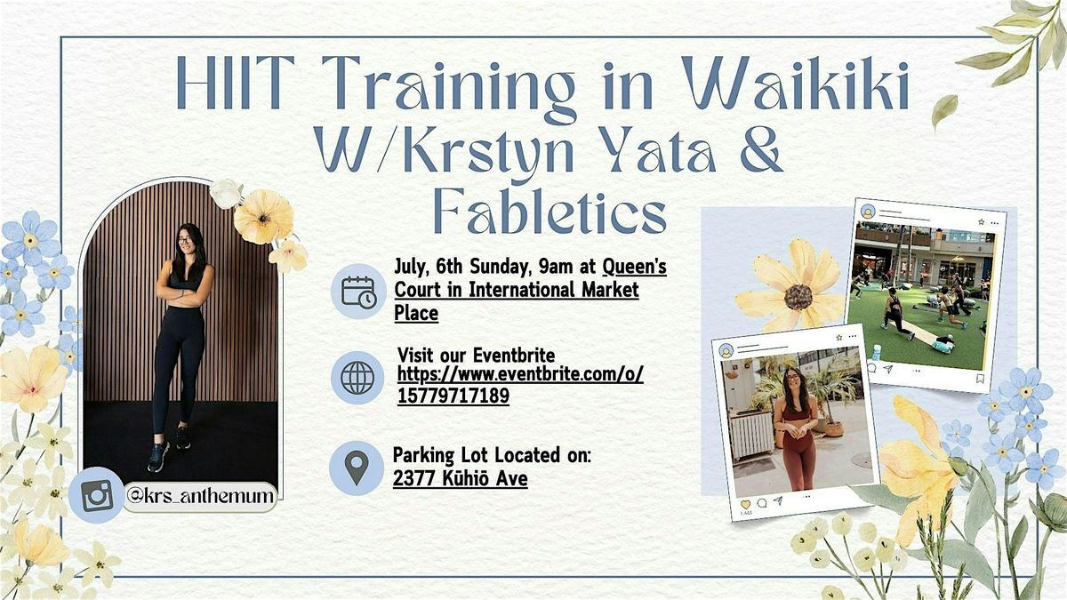 HIIT Training in Waikiki w/ Krstyn Yata and Fabletics, 6 July | Event in Honolulu | AllEvents