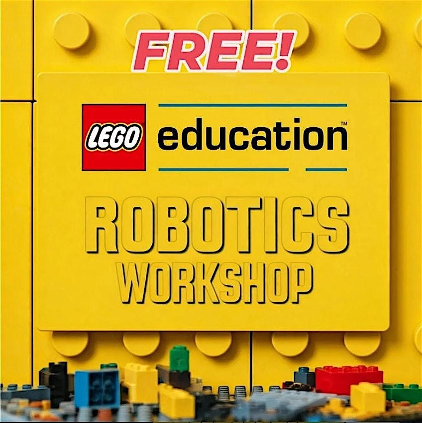FREE LEGO Robotics Workshop in Markham, 2 July | Event in Markham | AllEvents