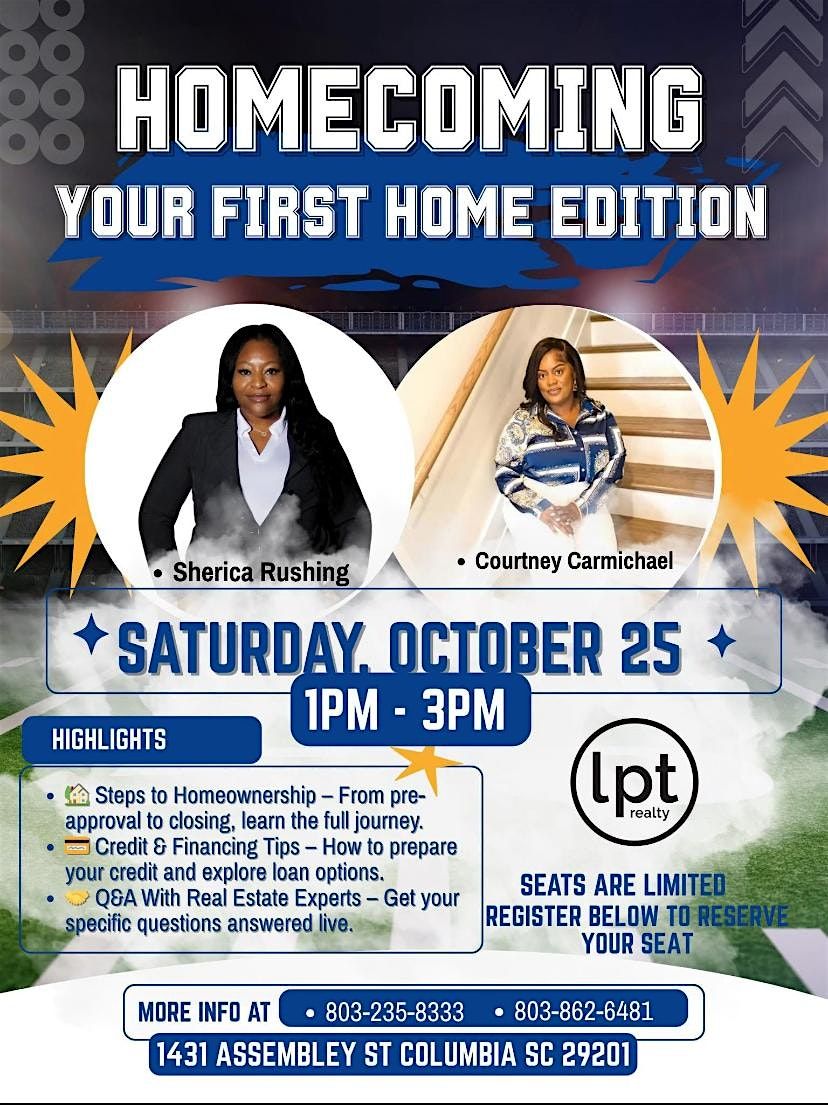 Homecoming Your First home Edition!, 25 October | Event in Columbia | AllEvents