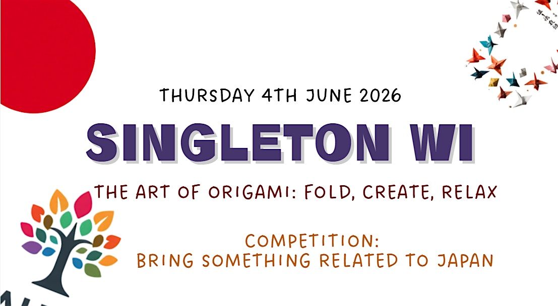 Singleton WI June Meeting: The Art of Origami: Fold, Create, Relax ...