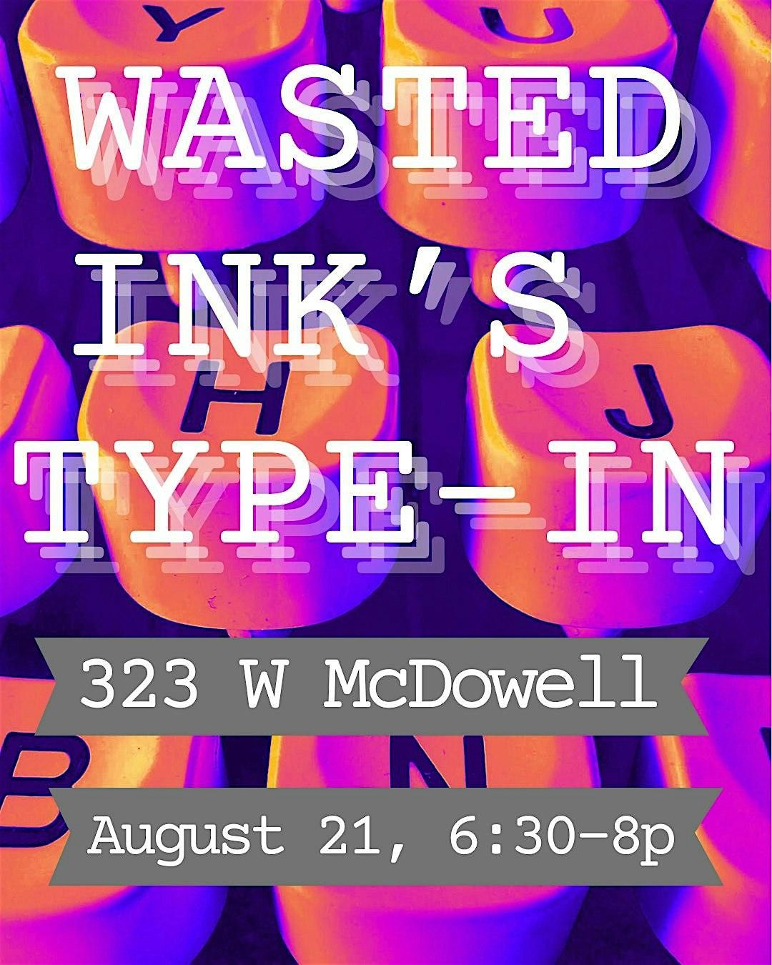 Type-In, 21 August | Event in Phoenix | AllEvents