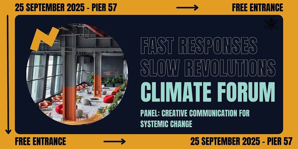 Panel: Creative Communication for Systemic Change, 25 September | Event in New York | AllEvents