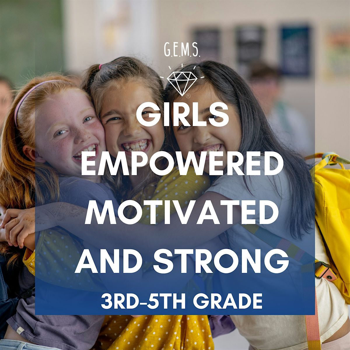 G.E.M.S. Girls Empowered Motivated and Strong Elementary Group, 14 August | Event in Scottsdale | AllEvents
