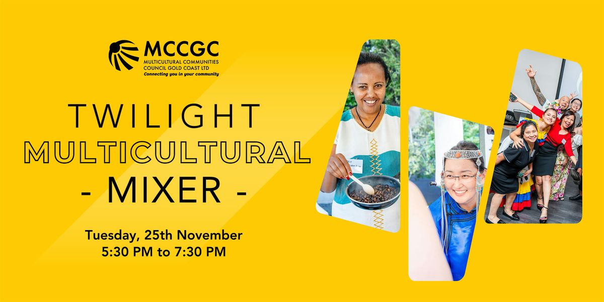 Twilight Multicultural Mixer 2025, 25 November | Event in Southport | AllEvents