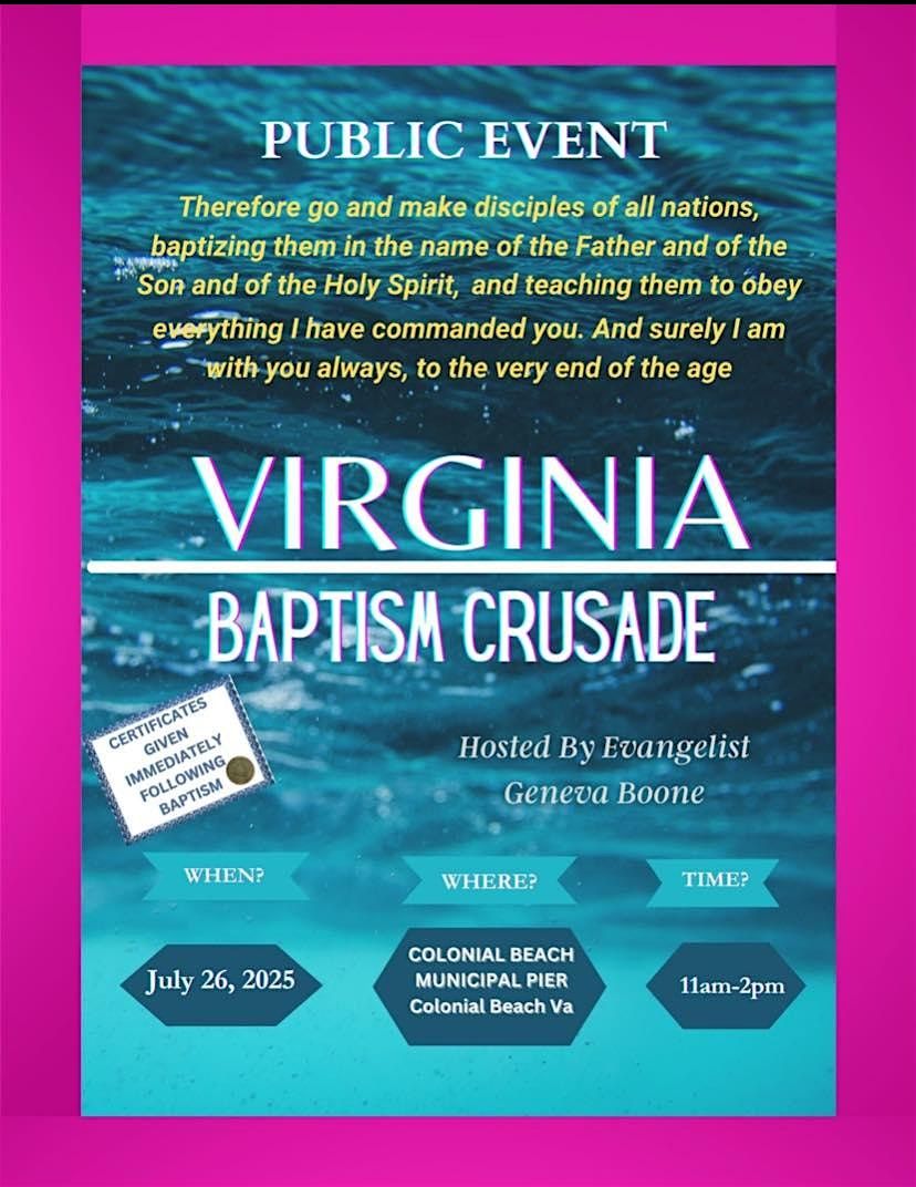 VIRGINIA BAPTISM CRUSADE, 6 September | Event in Colonial Beach | AllEvents